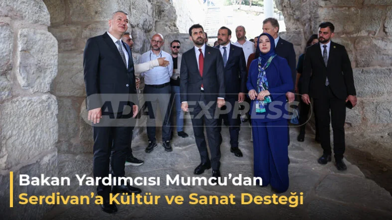 Bakan Mumcudan Serdivana Kültür ve Sanat Desteği