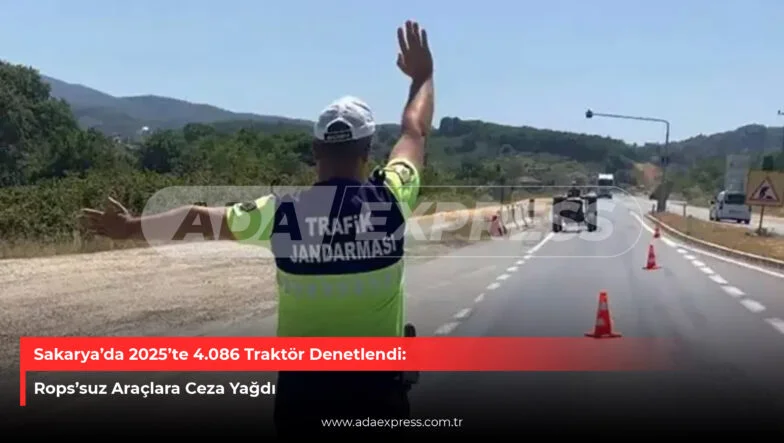 Sakarya Traiktör denetimi