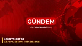 Sakaryasporda görev dağılımı tamamlandı