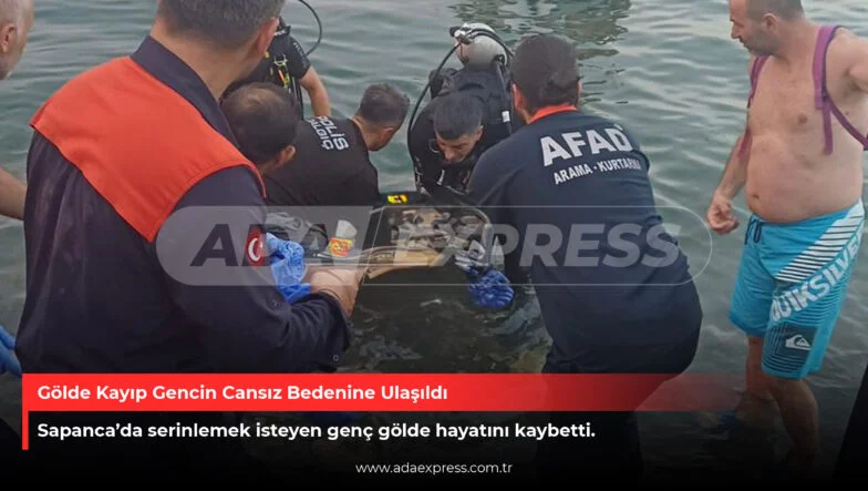 Gölde Kayıp Gencin Cansız Bedenine Ulaşıldı