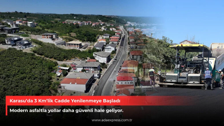Karasu 3 km Cadde Yenileniyor