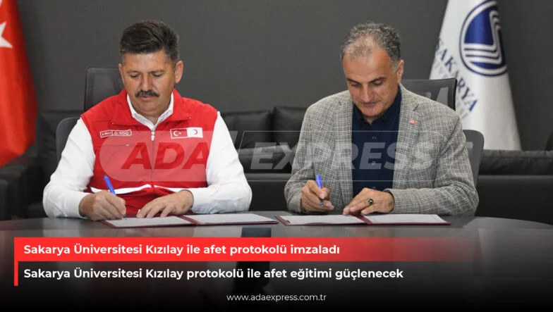 SAÜ Kızılay ile Afet Protokolü İmzaladı