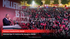 Sakarya Meydanlarda Olacak