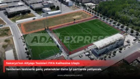 Sakarya’nın Altyapı Tesisleri FIFA Kalitesine Ulaştı