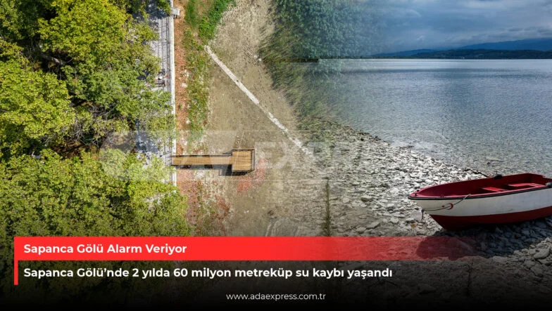 Sapanca Gölü Alarm Veriyor