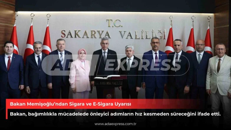 Bakan Memişoğlu’ndan Sigara ve E-Sigara Uyarısı