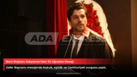 Baro Başkanı Adıyaman’dan 30 Ağustos Mesajı
