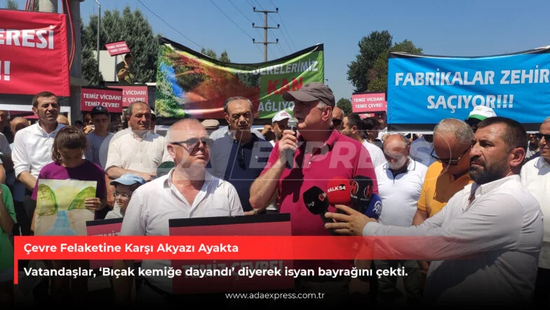 Çevre Felaketine Karşı Akyazı Ayakta