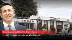 Enerji Sektöründe SEDAŞ’tan Önemli Atama