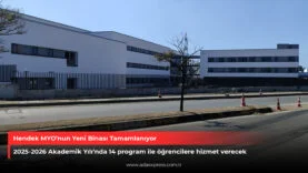 Hendek MYO’nun Yeni Binası Tamamlanıyor
