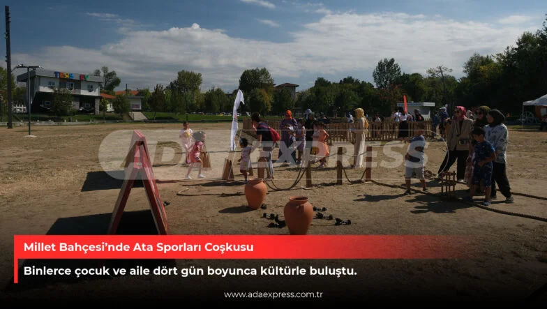 Millet Bahçesi’nde Ata Sporları Coşkusu