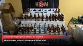 Sakarya’da Kaçak İçki ve Silahlar Ele Geçirildi