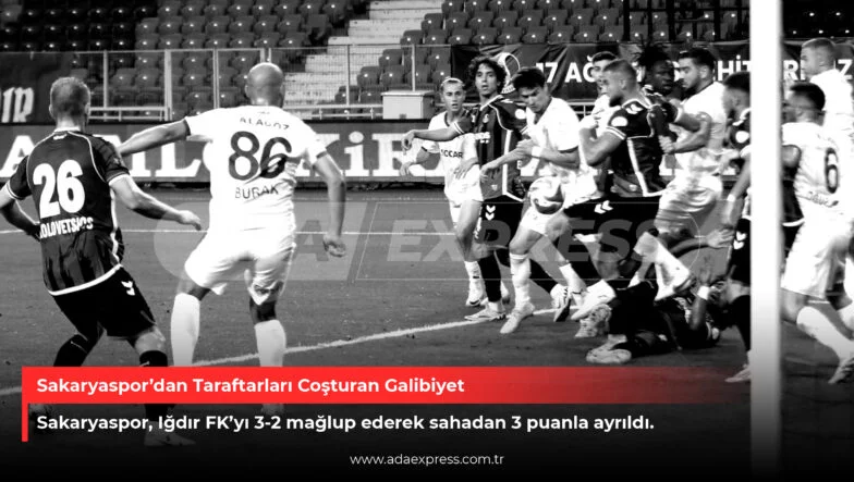 Sakaryaspor’dan Taraftarları Coşturan Galibiyet