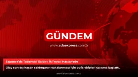Sapanca’da Tabancalı Saldırı İki Yaralı Hastanede