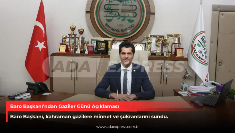 Baro Başkanı’ndan Gaziler Günü Açıklaması