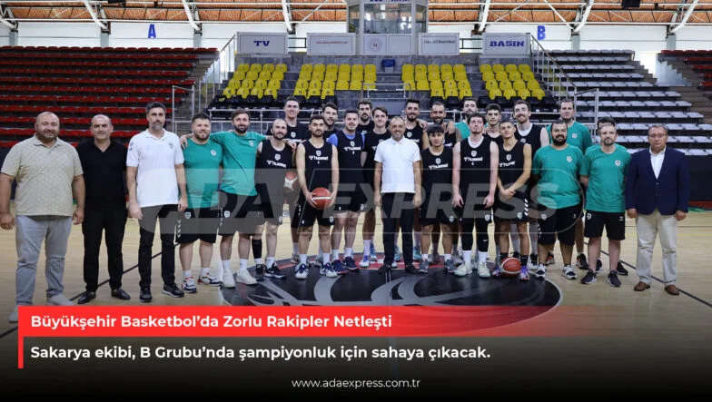 Büyükşehir Basketbol’da Zorlu Rakipler Netleşti