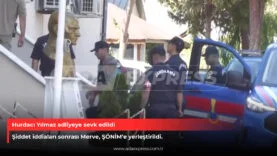 Hurdacı Yılmaz adliyeye sevk edildi