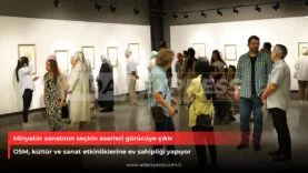 Minyatür sanatının seçkin eserleri görücüye çıktı