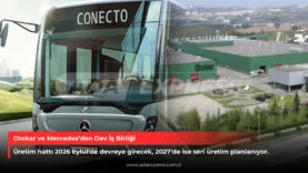 Otokar ve Mercedes’den Dev İş Birliği