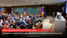SUBÜ, Çalıştayda Kritik Konuları Masaya Yatırdı