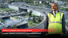 Sakarya trafiğinde kritik kavşak hamlesi