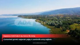 Sapanca Gölü’nde 5 Ay Sonra İlk Artış