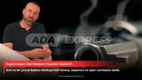Sapancaspor Eski Başkanı Hayatını Kaybetti