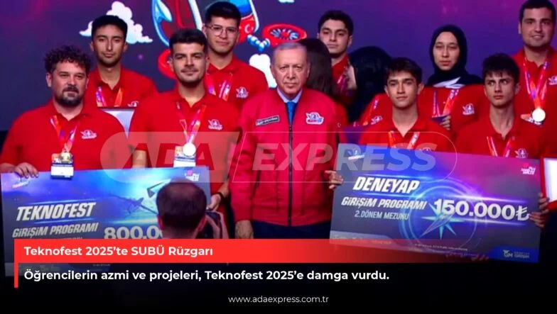 Teknofest 2025’te SUBÜ Rüzgarı