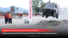 Sapanca’da Kamp ve Off-Road Festivali Coşkusu