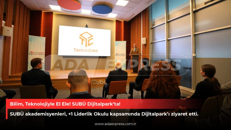 Bilim, Teknolojiyle El Ele! SUBÜ Dijitalpark’ta!