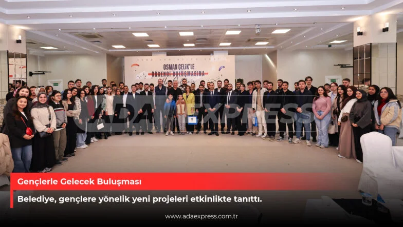 Gençlerle Gelecek Buluşması