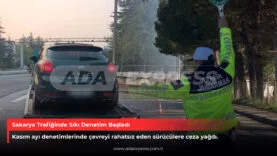 Sakarya Trafiğinde Sıkı Denetim Başladı