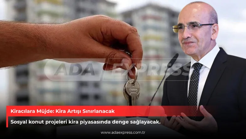 Kiracılara Müjde Kira Artışı Sınırlanacak