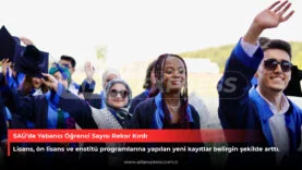 SAÜ’de Yabancı Öğrenci Sayısı Rekor Kırdı