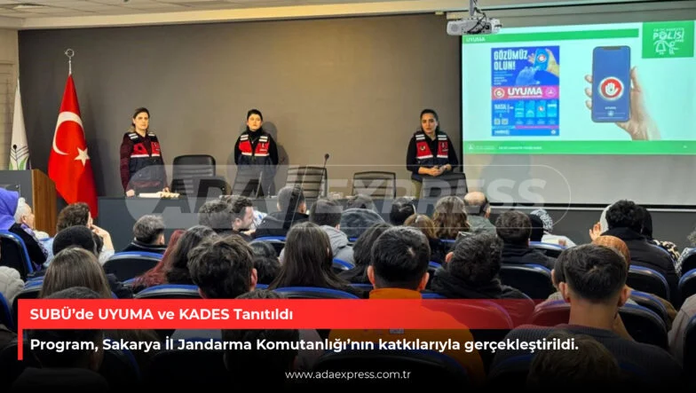SUBÜ UYUMA ve KADES eğitimi