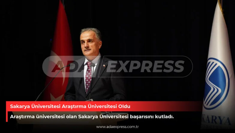 Sakarya Üniversitesi araştırma üniversitesi kutlama programı