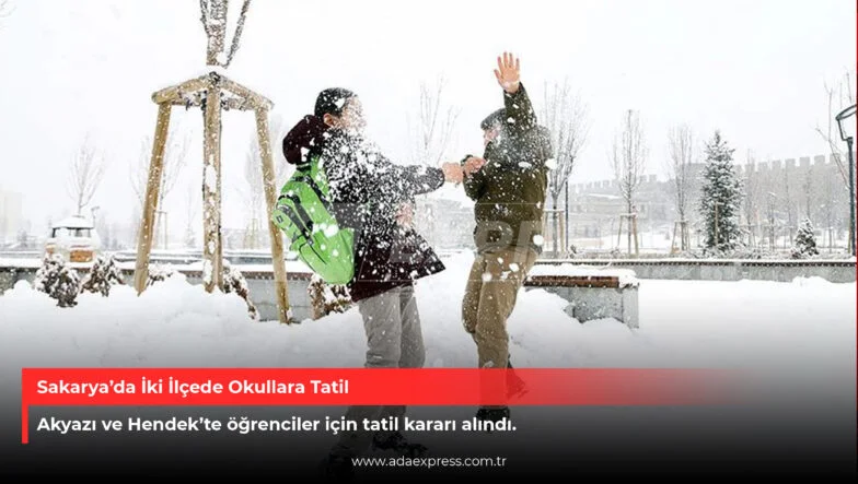 Sakarya’da kar yağışı nedeniyle tatil edilen okullar