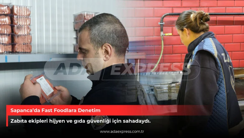 Sapanca’da Fast Foodlara Denetim
