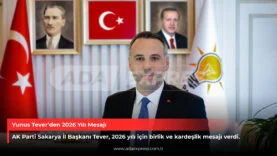 AK Parti Sakarya İl Başkanı Yunus Tever yeni yıl mesajı