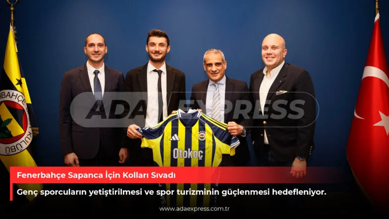 Sapanca Belediyesi ve Fenerbahçe Spor Kulübü kürek protokolü imza töreni