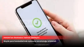 MASAK’ın 200 bin TL üzerindeki para transfer düzenlemesinin ertelendiğine dair görsel.