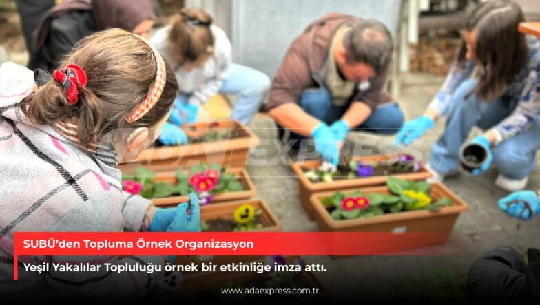 SUBÜ Yeşil Yakalılar Topluluğu çiçek dikme etkinliği