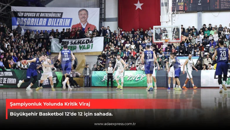 Sakarya Büyükşehir Basketbol ABB EGO Spor maçı
