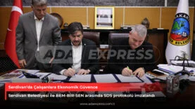 Serdivan Belediyesi Sosyal Denge Sözleşmesi imza töreni