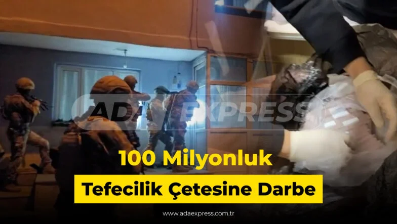 Sakarya Geyve’de KOM ekiplerinden tefecilik operasyonu