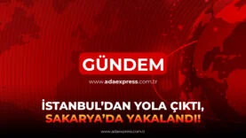 İstanbul’dan Yola Çıktı, Sakarya'da Yakalandılar