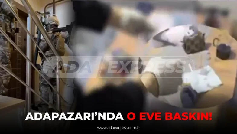 Adapazarı’nda narkotik ekiplerinin uyuşturucu operasyonu