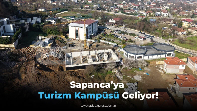 Sapanca Turizm MYO yeni bina inşaat çalışmaları
