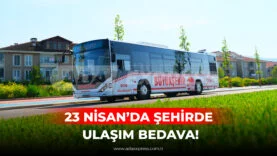 Sakarya’da 23 Nisan’da ücretsiz toplu taşıma araçları