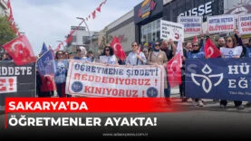 Sakarya’da öğretmenlerin iş bırakma eylemi ve meydan protestosu